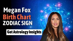Megan Fox Birth Chart